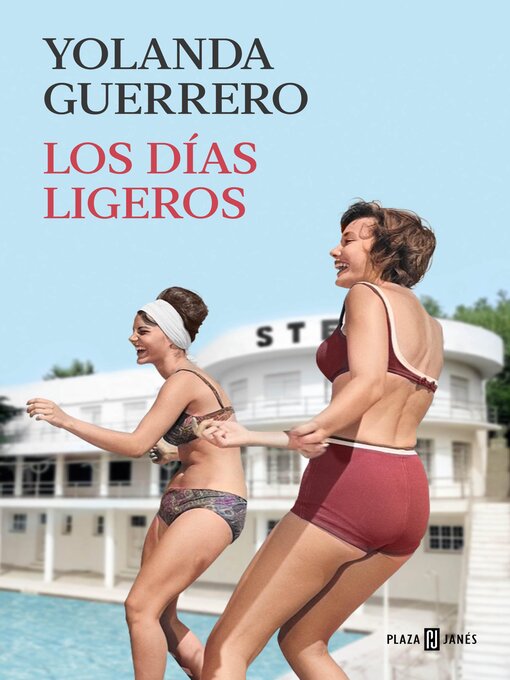 Title details for Los días ligeros by Yolanda Guerrero - Available